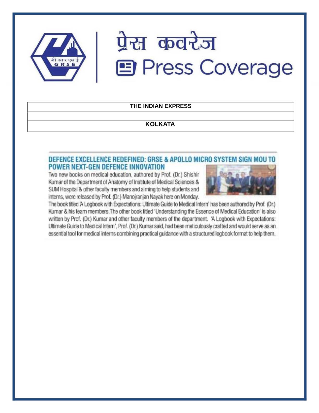 Press Coverage : GRSE & APOLLO MICRO SYSTEM SIGN MOU TO POWER NEXT-GEN DEFENCE INNOVATION